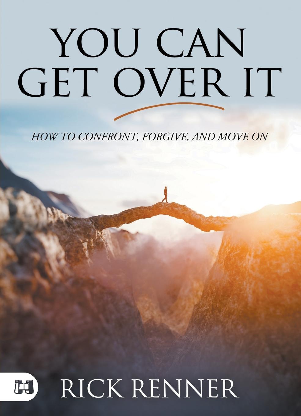 Cover: 9781667502878 | You Can Get Over It | How to Confront, Forgive, and Move On | Renner