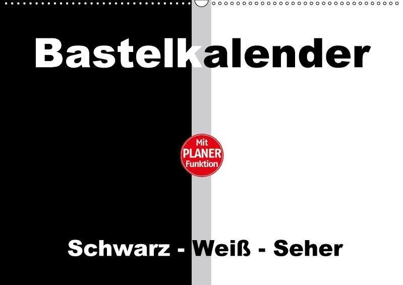 Cover: 9783664765362 | Bastelkalender mit Planerfunktion / Für Schwarz - Weiß - Seher...