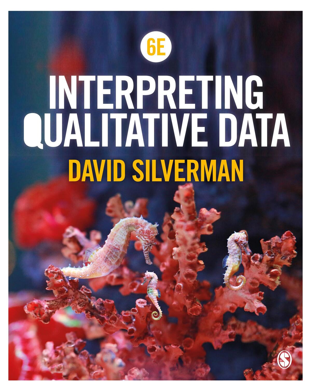 Cover: 9781526467249 | Interpreting Qualitative Data | David Silverman | Taschenbuch | 2019