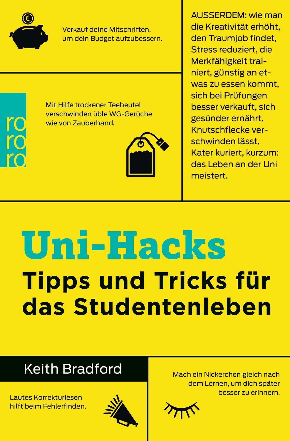 Cover: 9783499632419 | Uni-Hacks | Tipps und Tricks für das Studentenleben | Keith Bradford