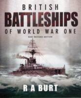 Cover: 9781848321472 | British Battleships of World War One | R. A. Burt | Buch | Gebunden