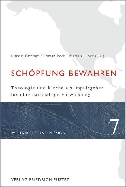 Cover: 9783791727769 | Schöpfung bewahren | Markus Patenge (u. a.) | Taschenbuch | 222 S.