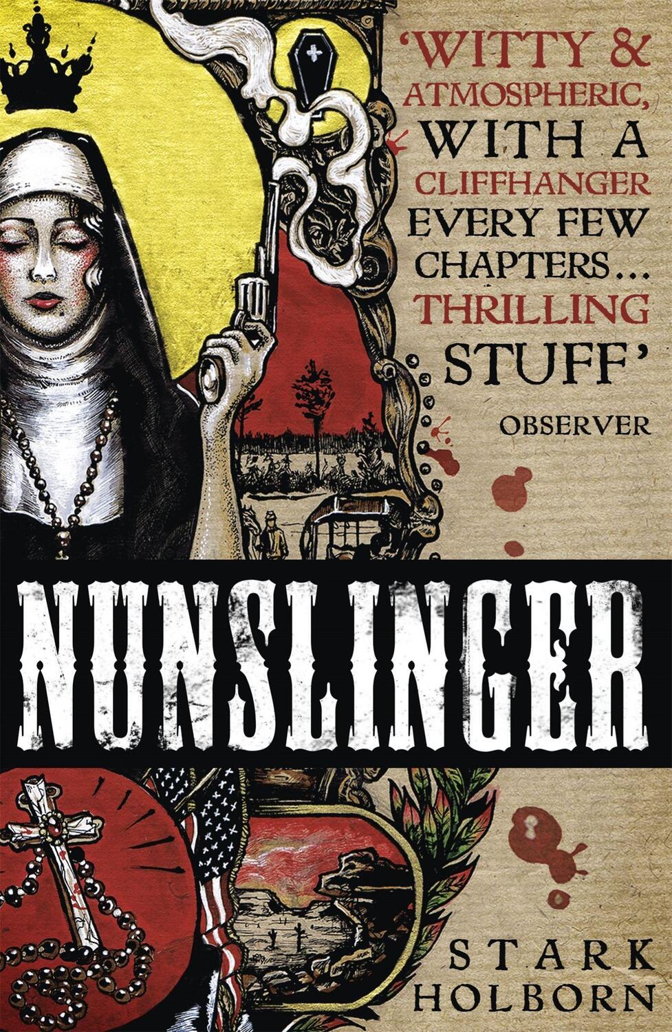 Cover: 9781444789232 | Nunslinger: The Complete Series | Stark Holborn | Taschenbuch | 2014