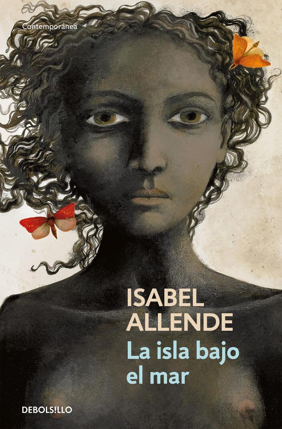 Cover: 9788490623701 | La isla bajo el mar | Isabel Allende | Taschenbuch | Spanisch | 2014