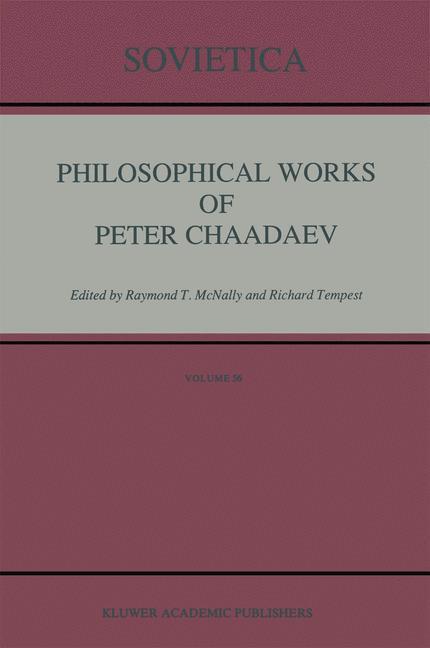 Cover: 9789401053969 | Philosophical Works of Peter Chaadaev | R. Tempest (u. a.) | Buch | IV