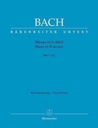 Cover: 9790006539413 | Messe h-Moll BWV 232, Klavierauszug | Johann Sebastian Bach | Buch