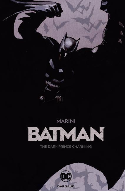 Cover: 9781779510211 | Batman: The Dark Prince Charming | Enrico Marini | Taschenbuch | 2021