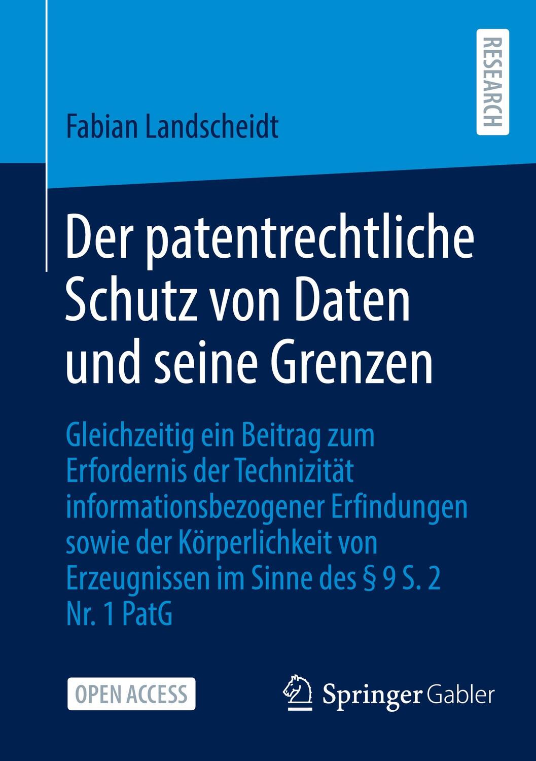 Cover: 9783658431181 | Der patentrechtliche Schutz von Daten und seine Grenzen | Landscheidt