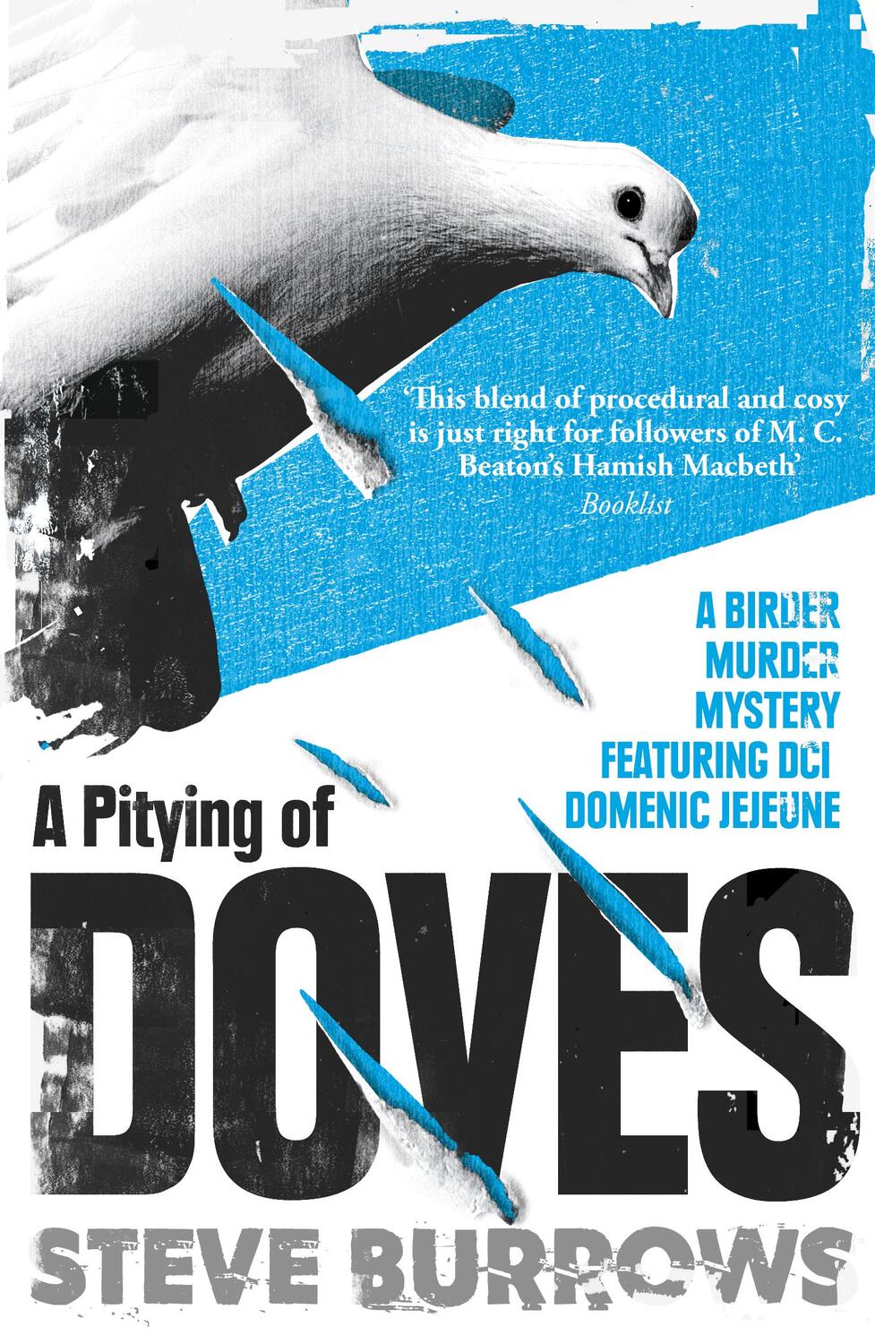 Cover: 9781786074270 | A Pitying of Doves | A Birder Murder Mystery | Steve Burrows | Buch
