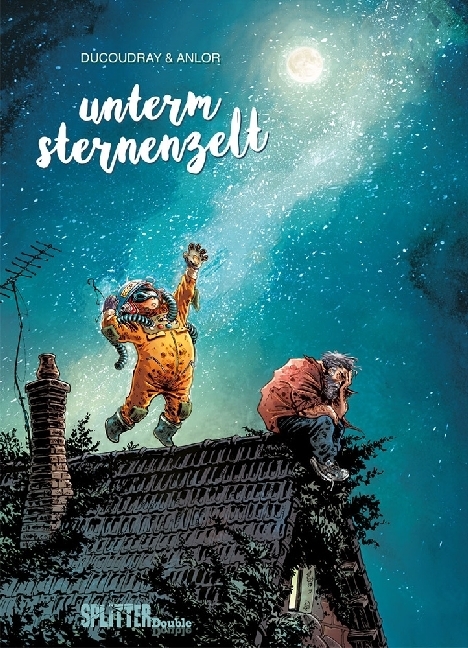 Cover: 9783962190149 | Unterm Sternenzelt | Aurélien Ducoudray | Buch | 104 S. | Deutsch