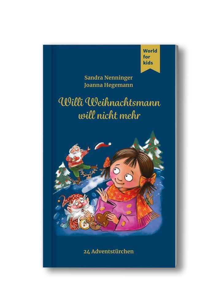 Cover: 9783946323228 | Willi Weihnachtsmann will nicht mehr | Sandra Nenninger | Buch | 2021