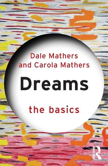 Cover: 9781032327358 | Dreams | The Basics | Carola Mathers (u. a.) | Taschenbuch | Englisch