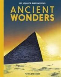 Cover: 9781912497140 | Ancient Wonders | Iris Volant | Buch | Ancient Series | Gebunden