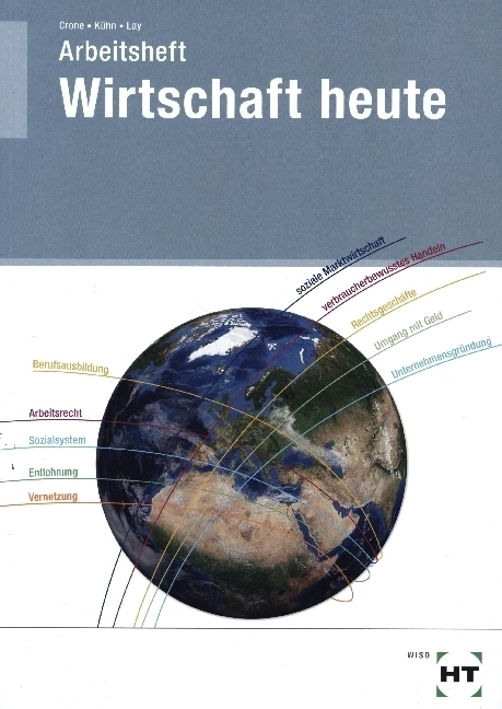 Cover: 9783582782717 | Arbeitsheft Wirtschaft heute | Bernd Crone (u. a.) | Taschenbuch