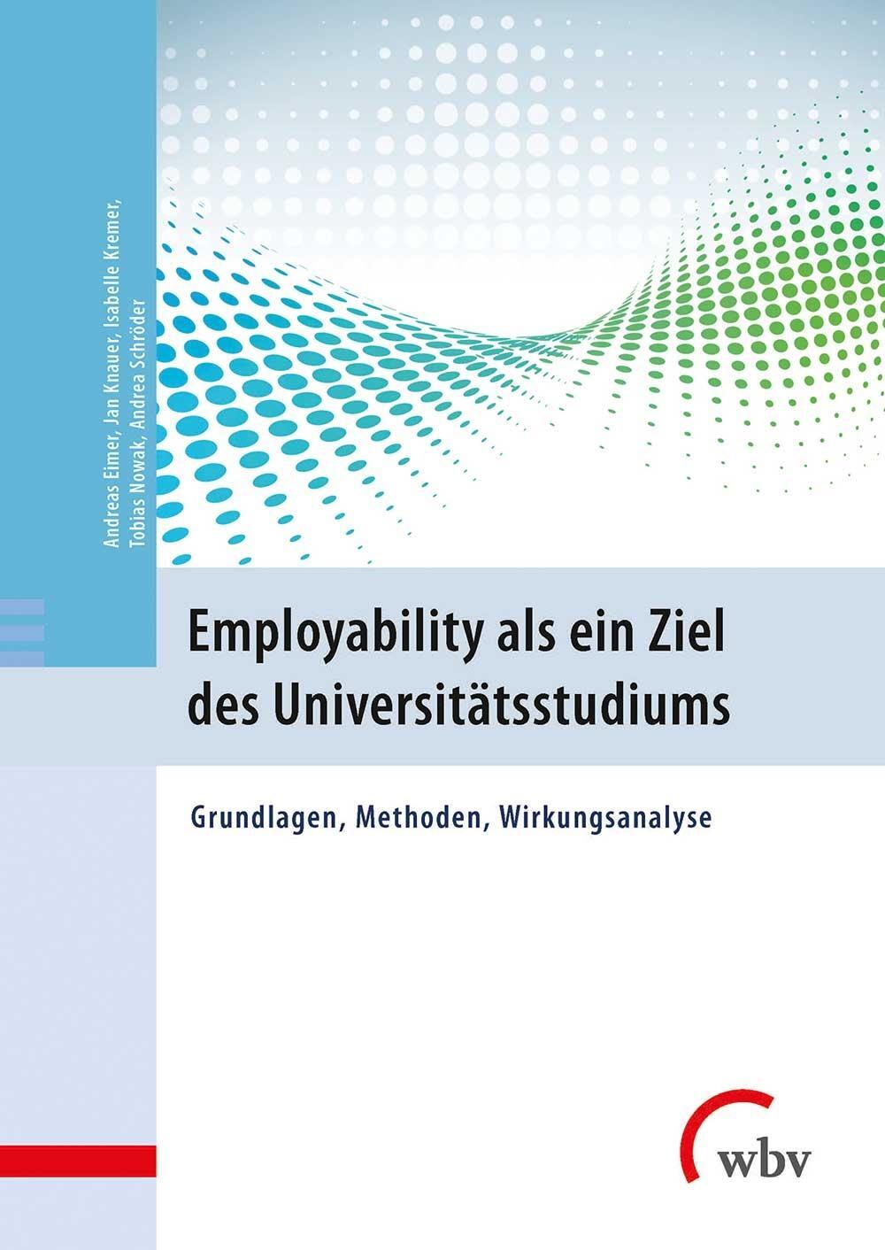 Cover: 9783763960668 | Employability als ein Ziel des Universitätsstudiums | Eimer (u. a.)