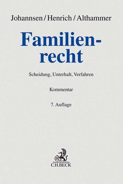 Cover: 9783406753459 | Familienrecht | Scheidung, Unterhalt, Verfahren | Henrich (u. a.)