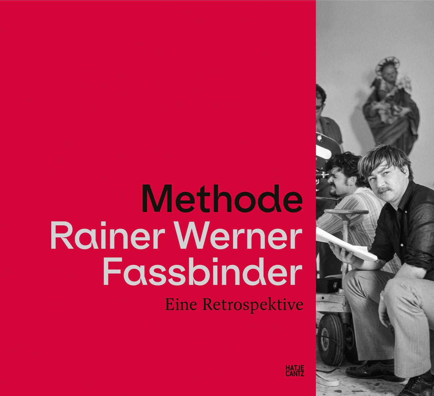 Cover: 9783775751056 | Methode Rainer Werner Fassbinder | Eine Retrospektive | Deutschland