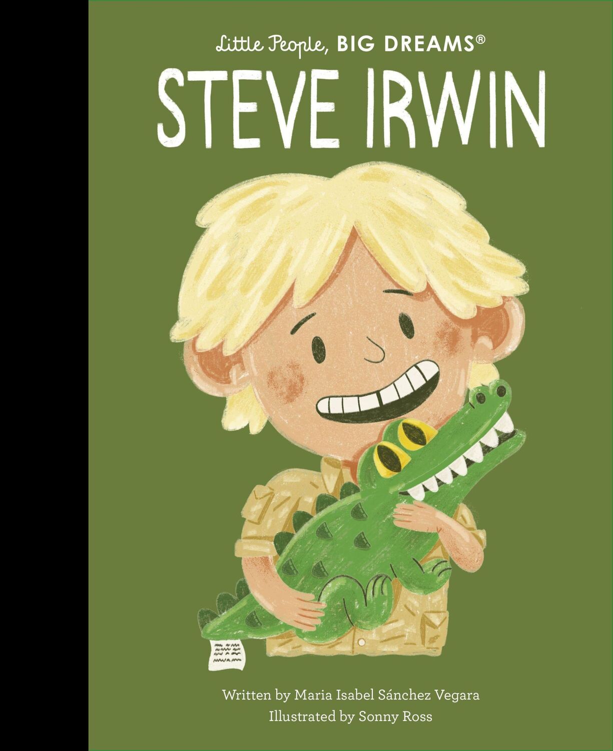 Cover: 9780711285613 | Steve Irwin | Maria Isabel Sanchez Vegara | Buch | 32 S. | Englisch