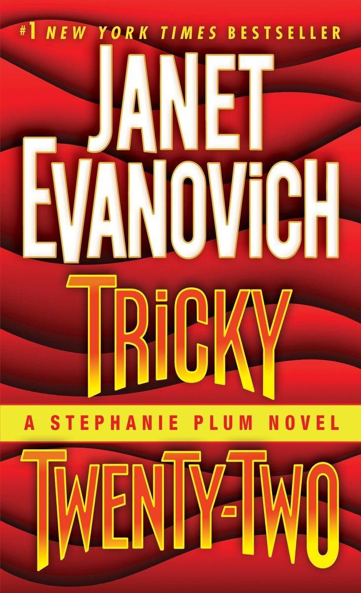 Cover: 9780345542977 | Tricky Twenty-Two | A Stephanie Plum Novel 22 | Janet Evanovich | Buch