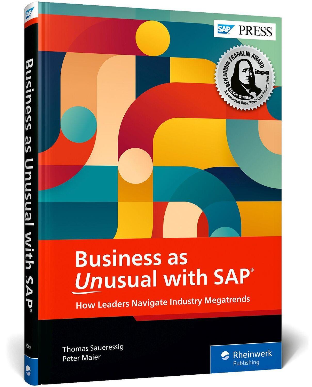 Cover: 9781493223893 | Business as Unusual with SAP | Thomas Saueressig (u. a.) | Buch | 2023