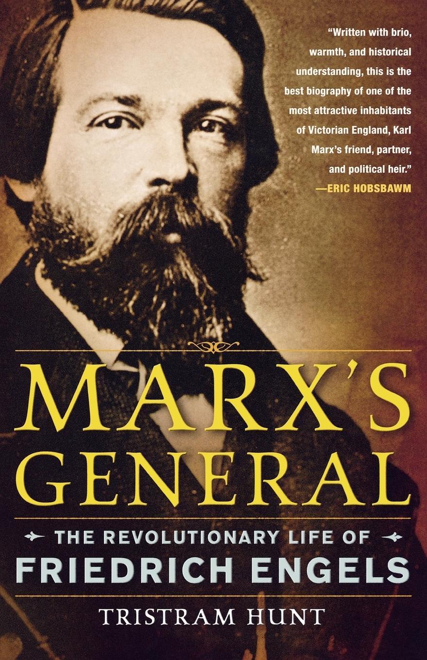 Cover: 9780805092486 | Marx's General | The Revolutionary Life of Friedrich Engels | Hunt