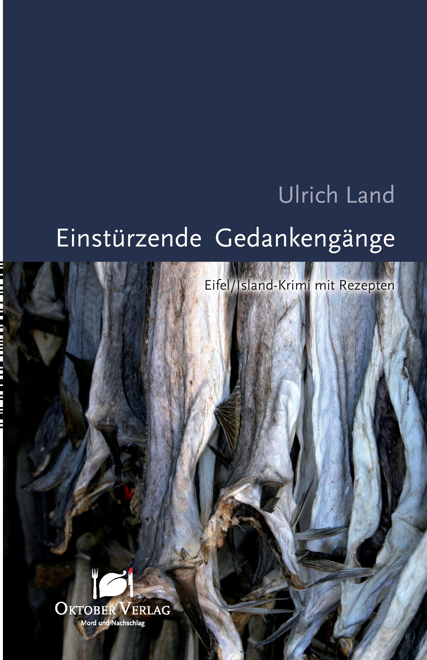 Cover: 9783941895034 | Einstürzende Gedankengänge | Ulrich Land | Taschenbuch | 285 S. | 2010