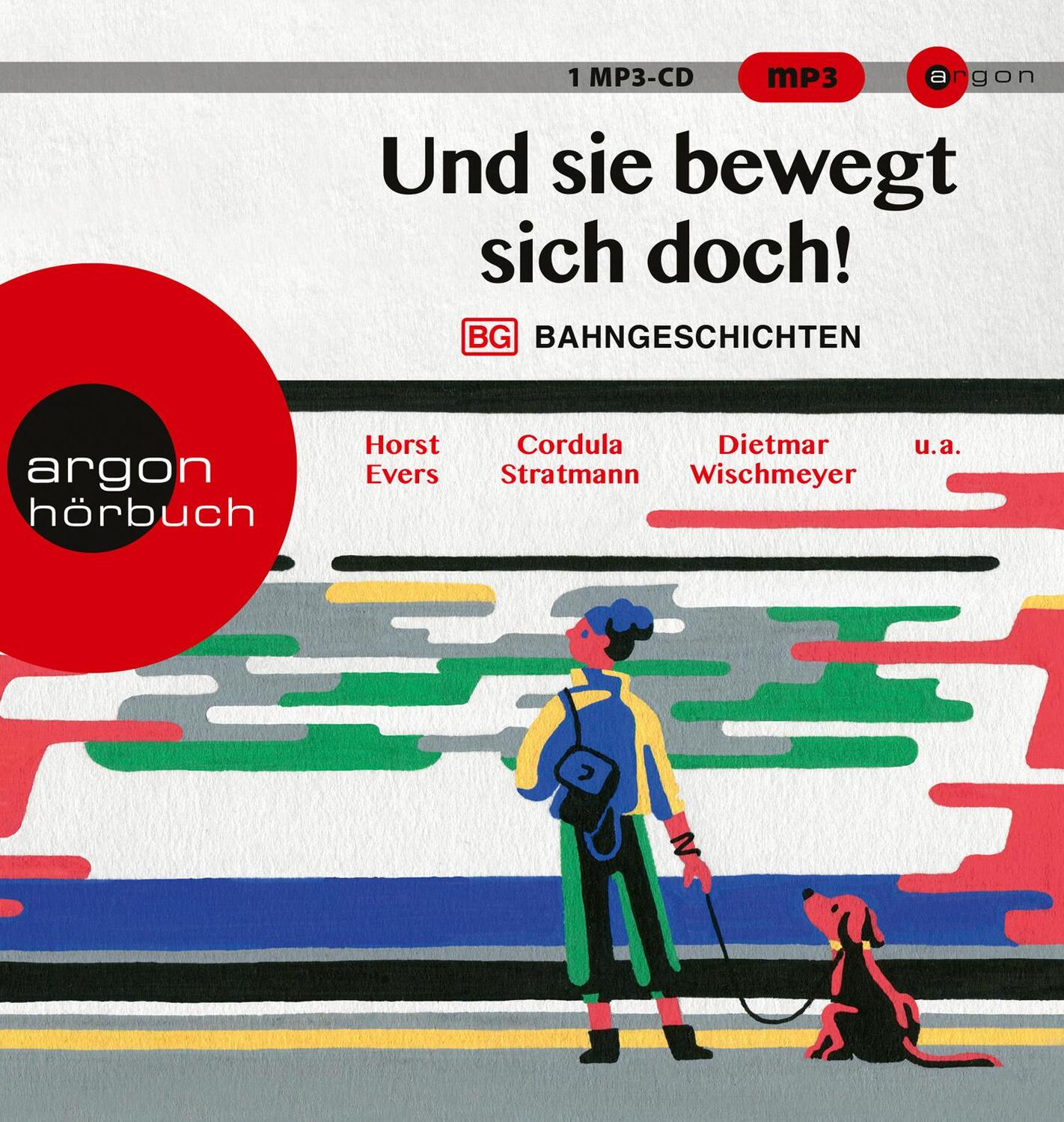 Cover: 9783839820506 | Und sie bewegt sich doch! | Bahngeschichten | Horst Evers (u. a.)