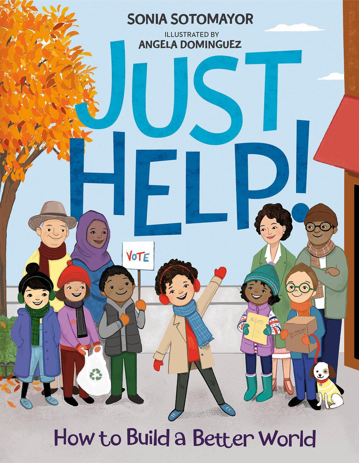 Cover: 9780593206263 | Just Help! | How to Build a Better World | Sonia Sotomayor | Buch