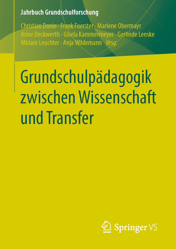 Cover: 9783658262303 | Grundschulpädagogik zwischen Wissenschaft und Transfer | Donie (u. a.)