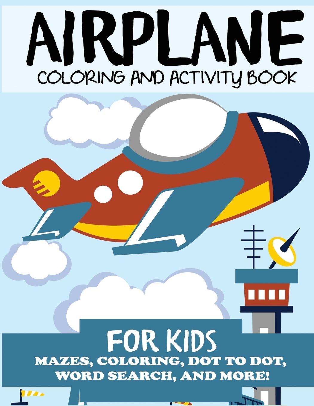 Cover: 9781949651508 | Airplane Coloring and Activity Book for Kids | Blue Wave Press | Buch