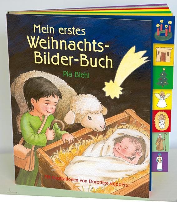Cover: 9783460280984 | Mein erstes Weihnachts-Bilder-Buch | Pia Biehl | Buch | Deutsch | 2010