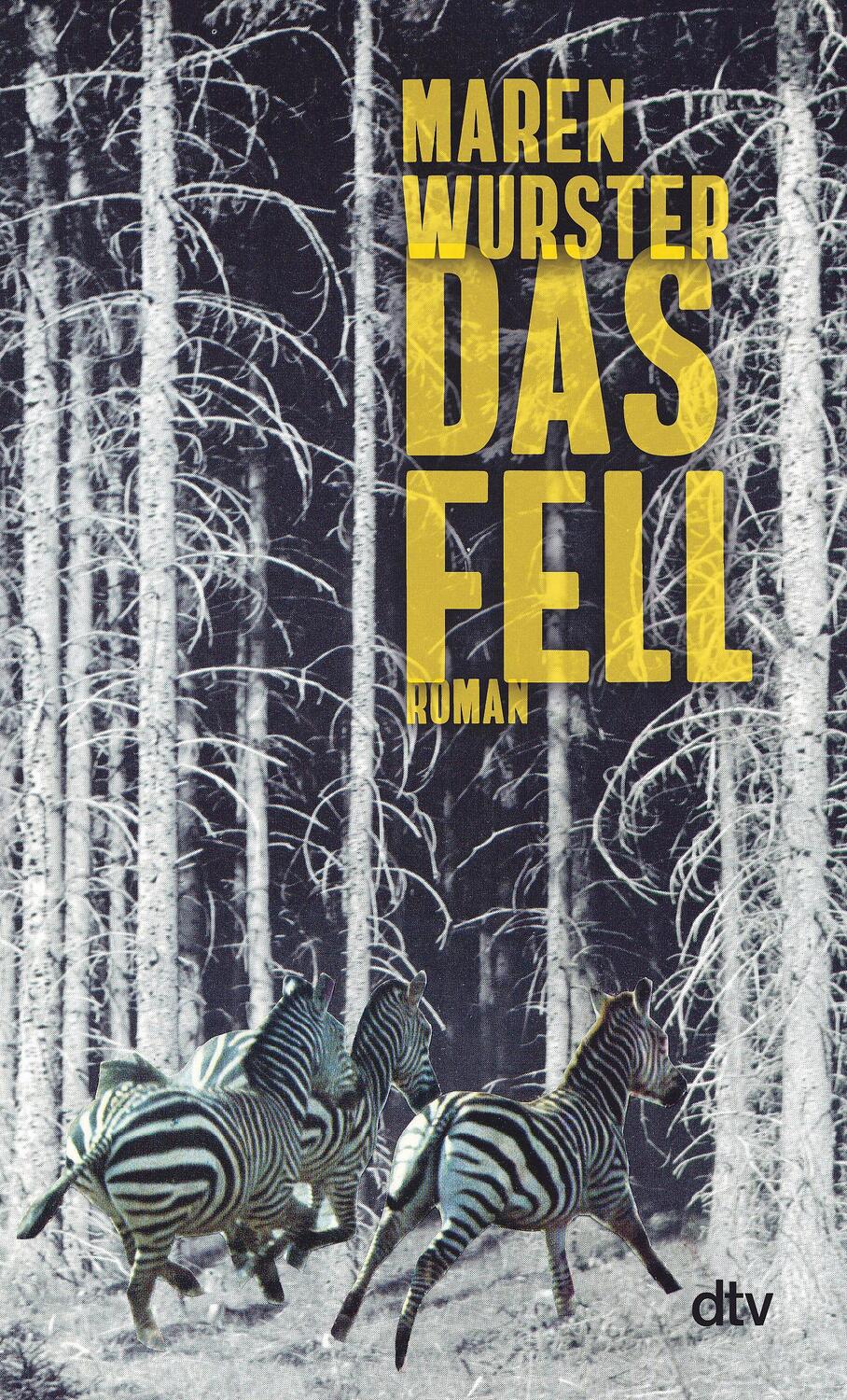 Cover: 9783423148290 | Das Fell | Roman | Maren Wurster | Taschenbuch | 160 S. | Deutsch