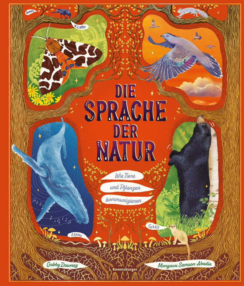 Cover: 9783473480869 | Die Sprache der Natur | Wie Tiere und Pflanzen kommunizieren | Dawnay