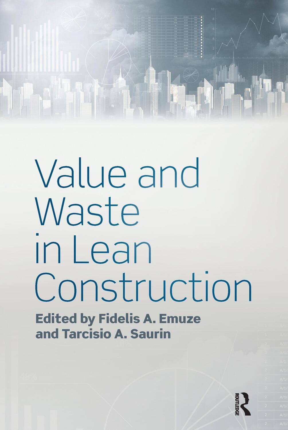 Cover: 9780367355654 | Value and Waste in Lean Construction | Fidelis A Emuze (u. a.) | Buch