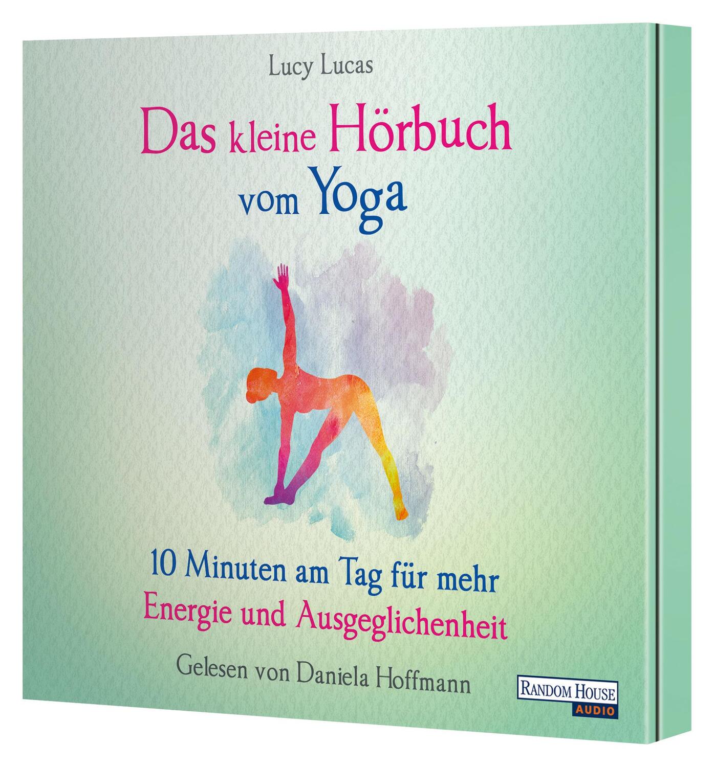 Bild: 9783837149562 | Das kleine Hör-Buch vom Yoga | Lucy Lucas | Audio-CD | 77 Min. | 2020