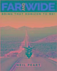 Cover: 9781770413481 | Far And Wide | Bring that Horizon to Me! | Neil Peart | Buch | 2016