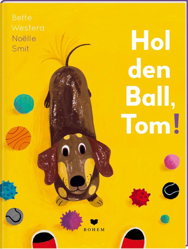 Cover: 9783855815838 | Hol den Ball, Tom! | Bette Westera | Buch | Deutsch | 2021