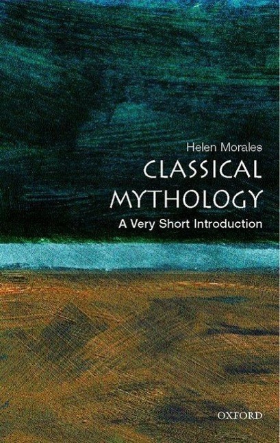 Cover: 9780192804761 | Classical Mythology: A Very Short Introduction | Helen Morales | Buch