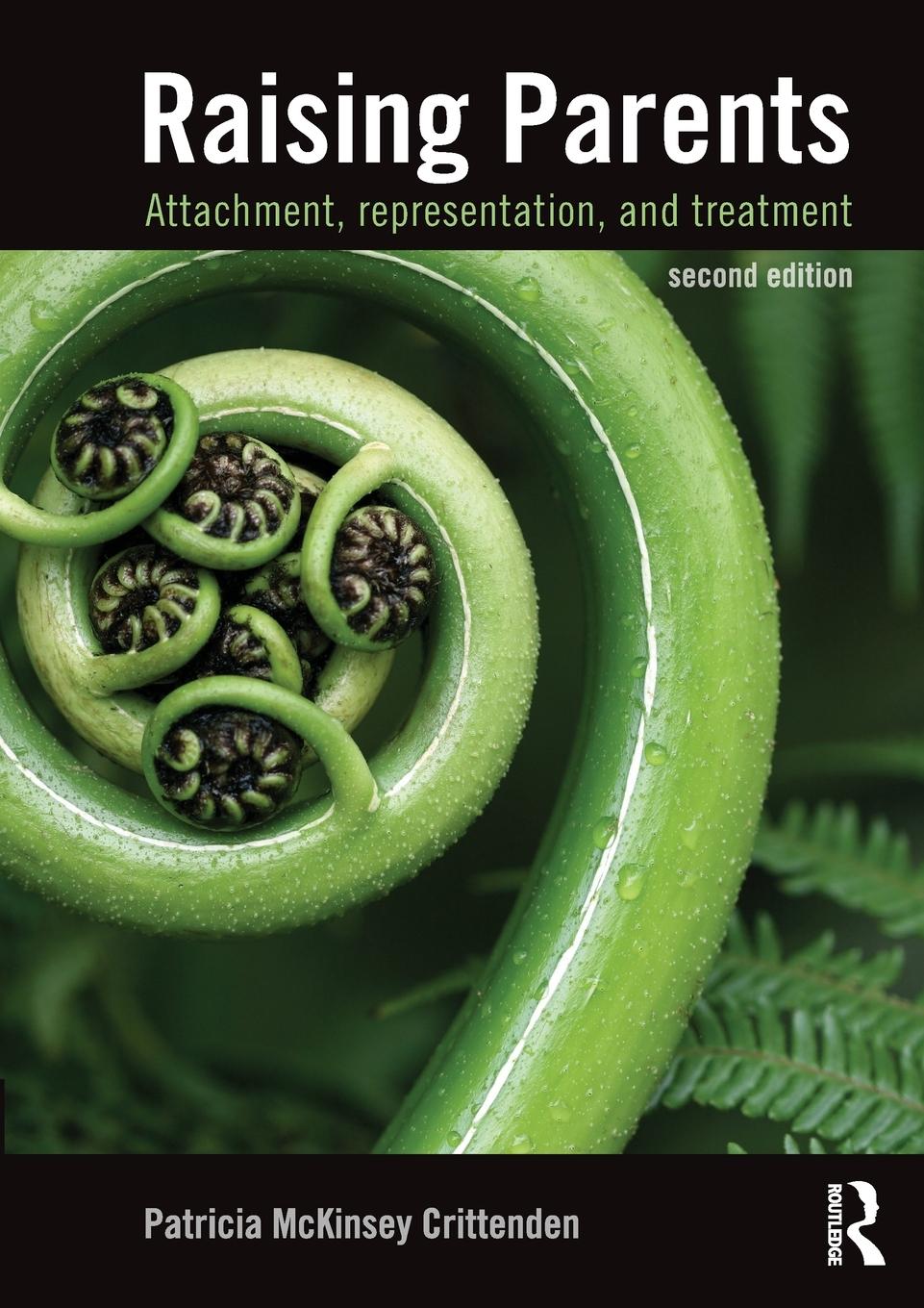 Cover: 9780415508308 | Raising Parents | Attachment, Representation, and Treatment | Buch