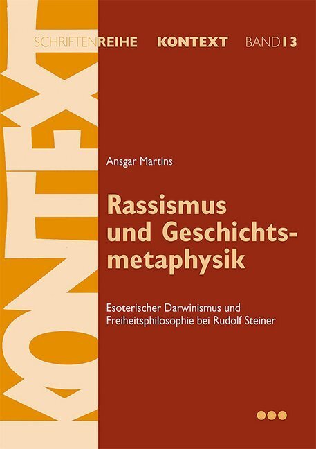 Cover: 9783924391638 | Rassismus und Geschichtsmetaphysik | Ansgar Martins | Taschenbuch