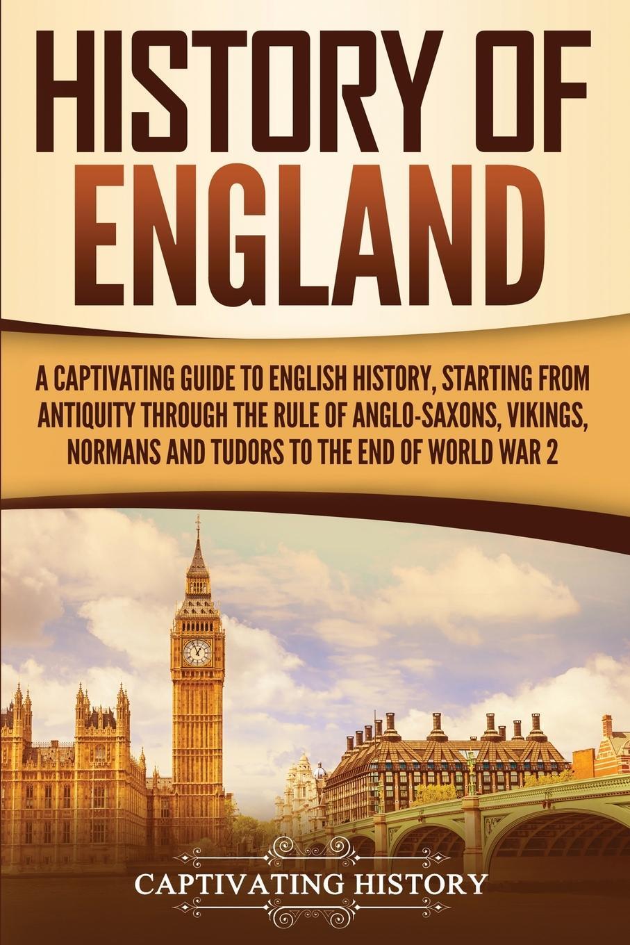 Cover: 9781647482787 | History of England | Captivating History | Taschenbuch | Paperback