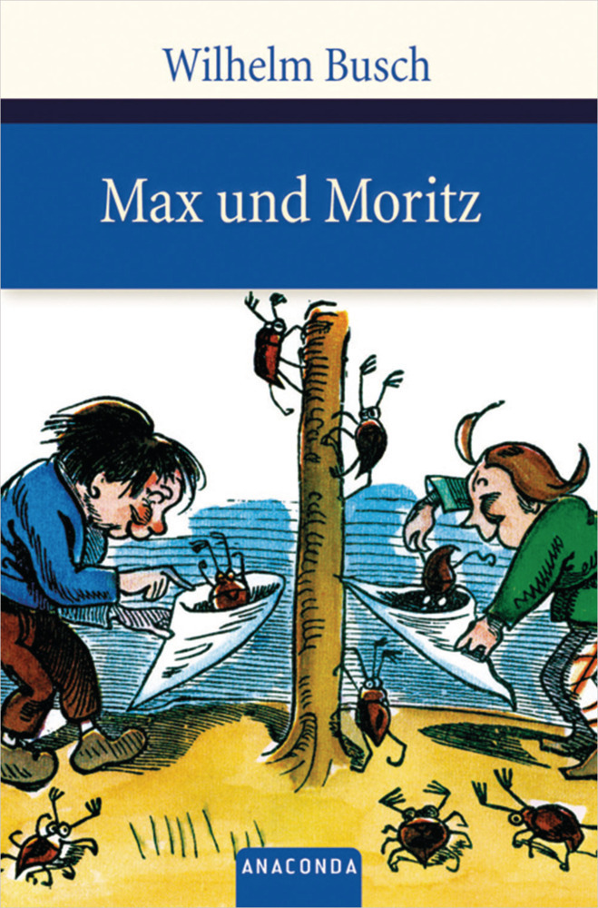 Cover: 9783866473010 | Max und Moritz | Wilhelm Busch | Buch | 80 S. | Deutsch | 2008