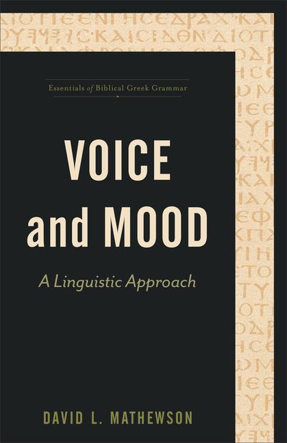 Cover: 9781540961433 | Voice and Mood - A Linguistic Approach | A Linguistic Approach | Buch