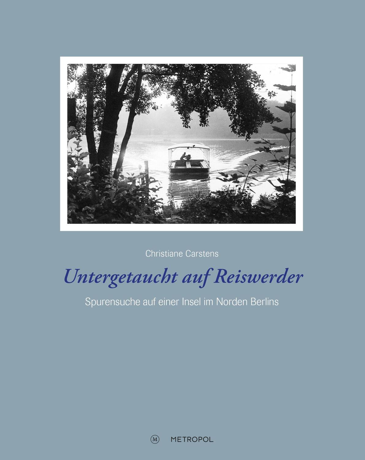 Cover: 9783863314682 | Untergetaucht auf Reiswerder | Christiane Carstens | Taschenbuch
