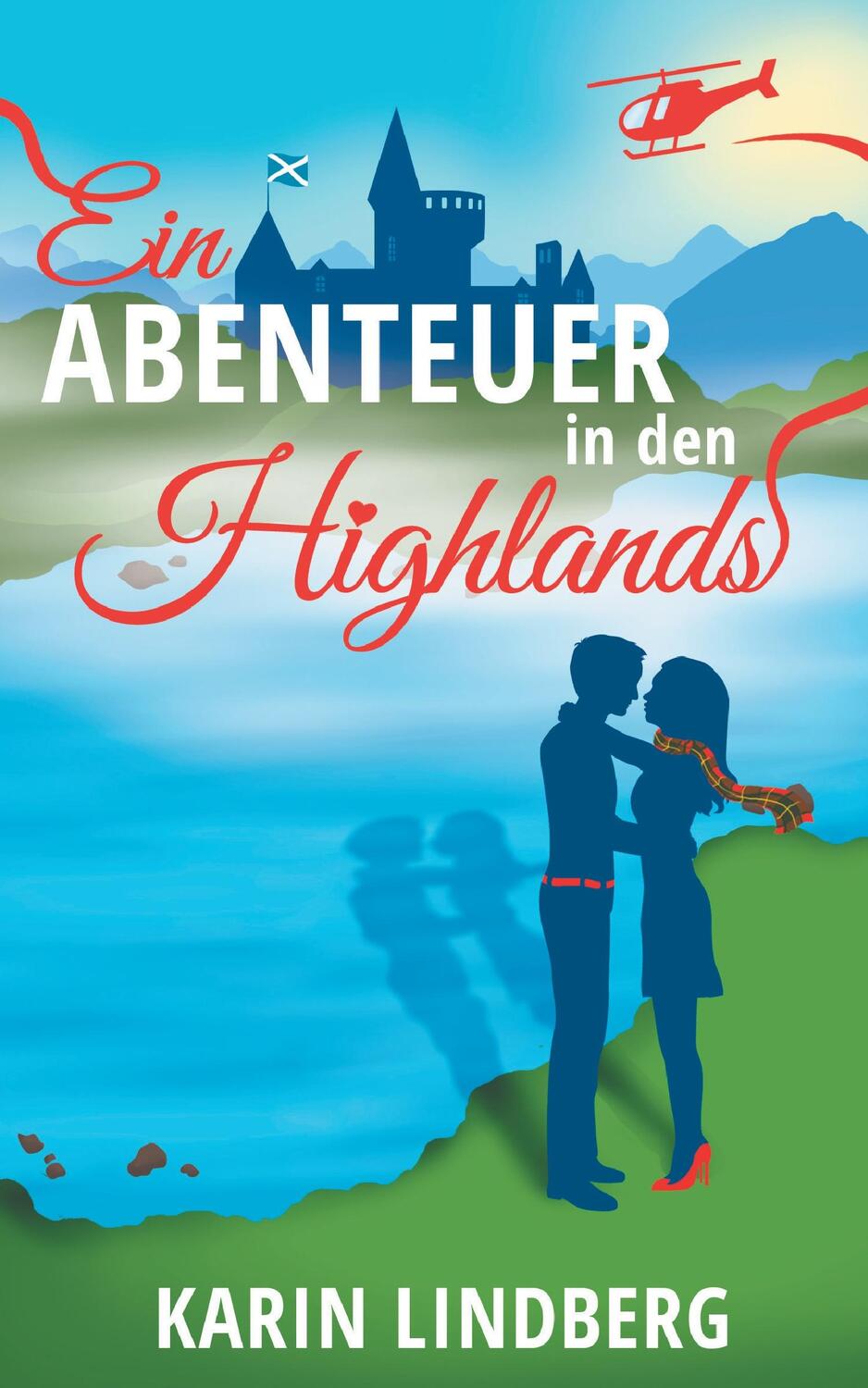Cover: 9783739659749 | Ein Abenteuer in den Highlands | Ein Schottland-Liebesroman | Lindberg