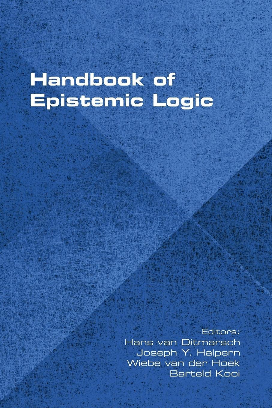 Cover: 9781848901582 | Handbook of Epistemic Logic | Wiebe Van Der Hoek | Taschenbuch | 2015