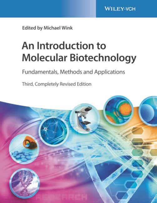 Cover: 9783527344147 | An Introduction to Molecular Biotechnology | Michael Wink | Buch