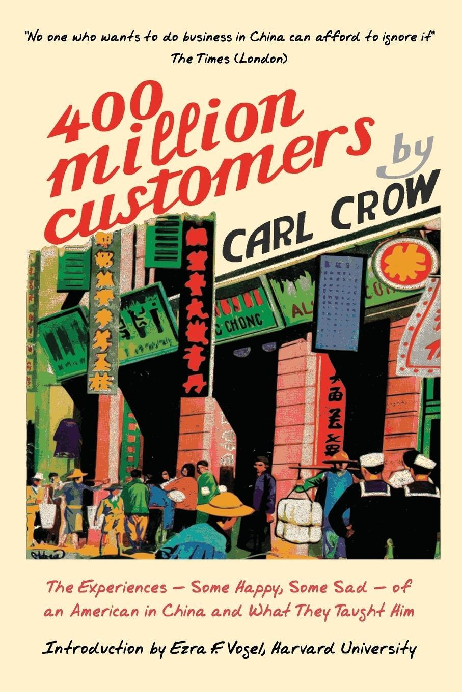 Cover: 9781788690010 | Four Hundred Million Customers | Carl Crow | Taschenbuch | Paperback