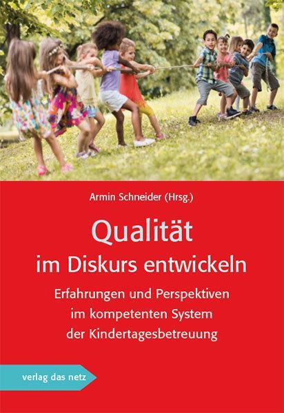 Cover: 9783868921625 | Qualität im Diskurs entwickeln | Armin Schneider | Taschenbuch | 2019