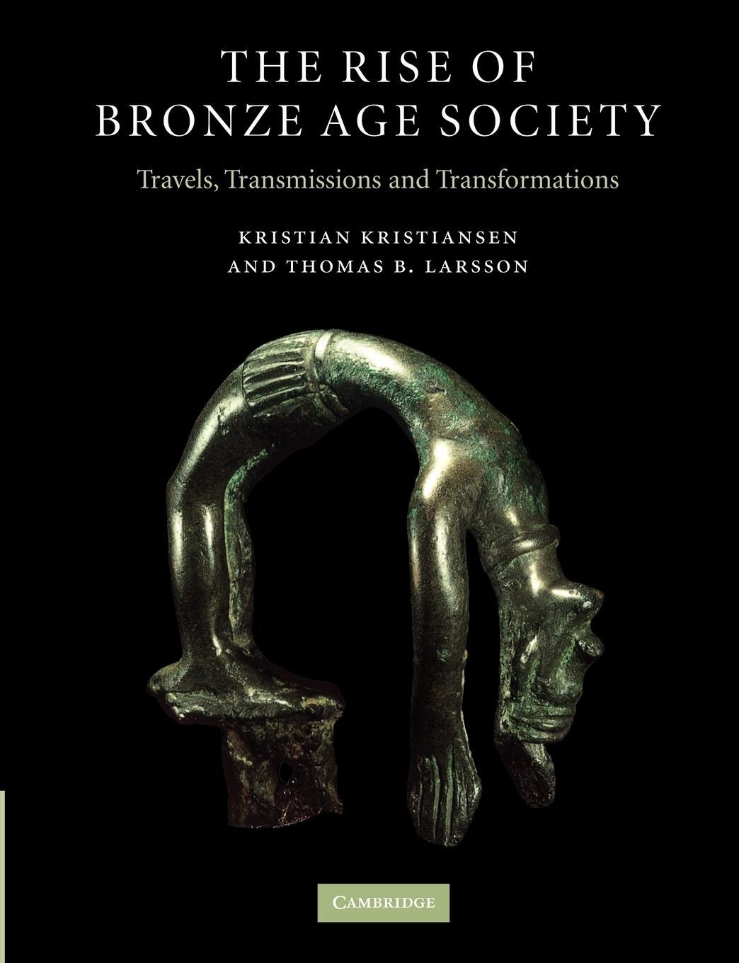 Cover: 9780521604666 | The Rise of Bronze Age Society | Thomas B. Larsson | Taschenbuch